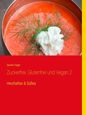 cover image of Zuckerfrei, glutenfrei und vegan 2